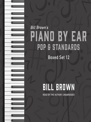 cover image of Piano by Ear: Pop and Standards Box Set 12